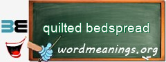 WordMeaning blackboard for quilted bedspread